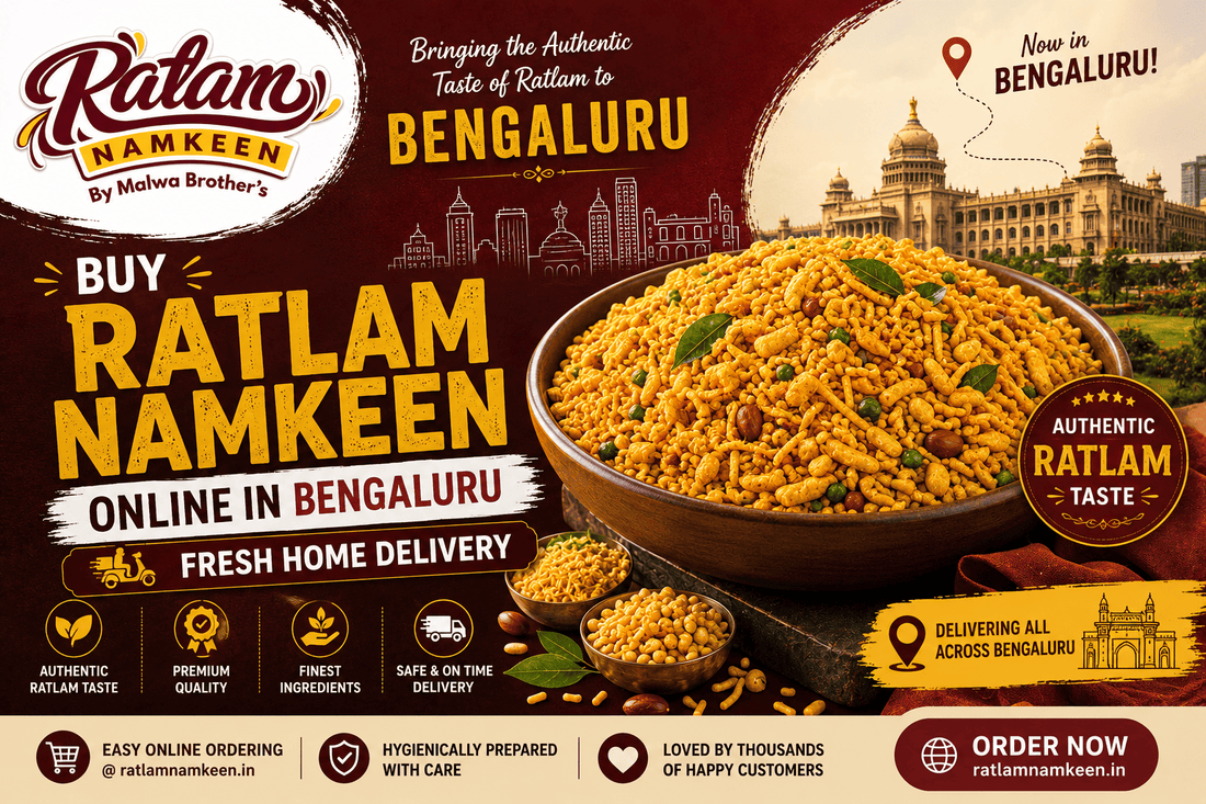 Buy Authentic Ratlam Namkeen Online in Bengaluru – Fresh Delivery Across Whitefield, Koramangala, Indiranagar, HSR Layout & More