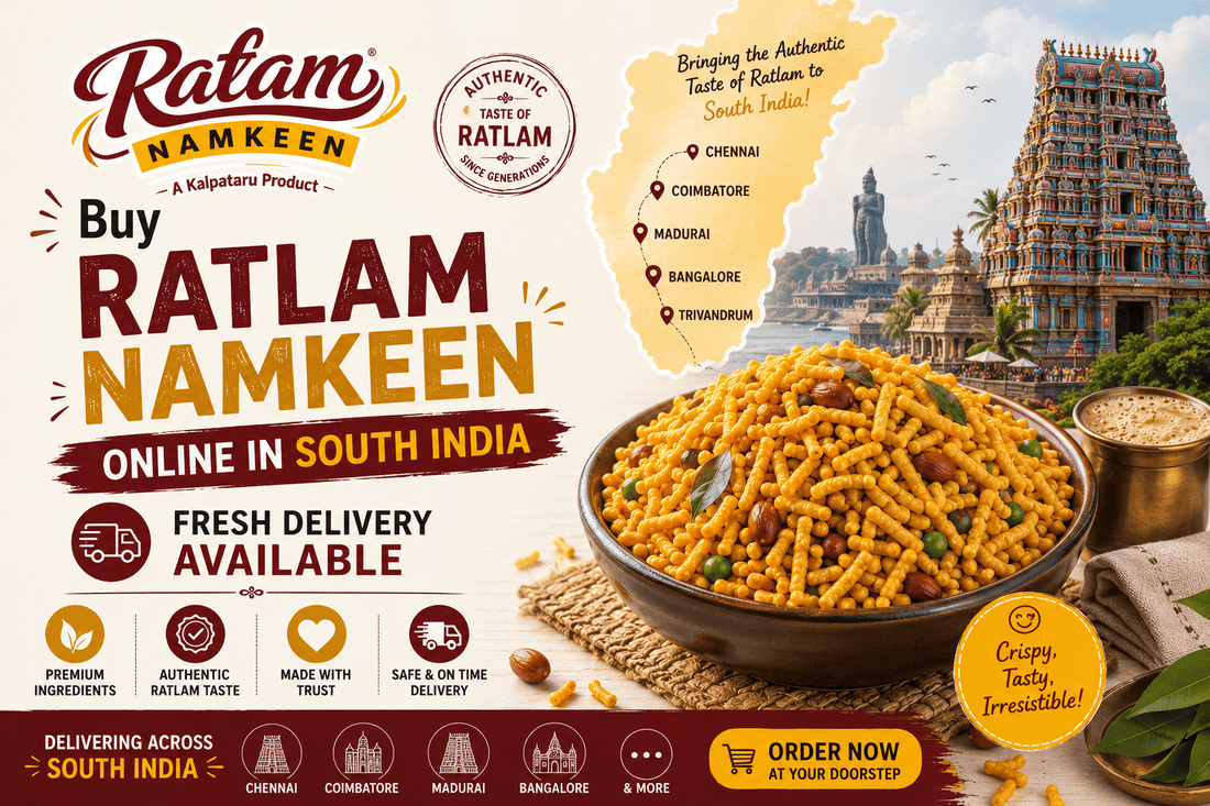 Buy Authentic Ratlam Namkeen Online in South India – Fresh Delivery Across Karnataka, Tamil Nadu, Telangana, Andhra Pradesh & Kerala