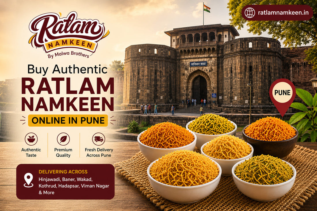 Buy Authentic Ratlam Namkeen Online in Pune – Fresh Delivery Across Hinjawadi, Baner, Kothrud, Wakad, Hadapsar & More